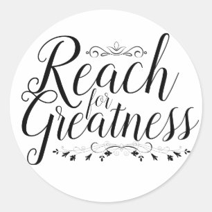 Sticker Rond Atteindre pour la calligraphie de grandeur