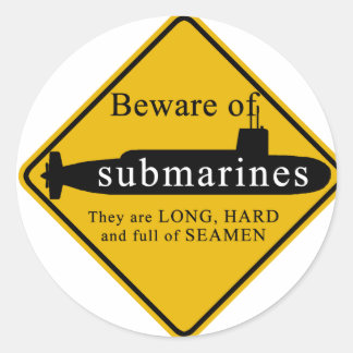 Sticker Rond Attention aux sous-marins