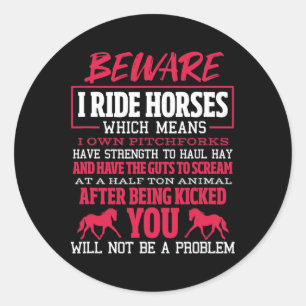 Sticker Rond Attention Je Ride Chevaux Cheval Équitation Équita