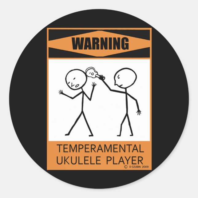 Sticker Rond Attention! Joueur Ukulele temporaire (Devant)
