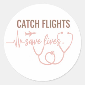 Sticker Rond Attrapez des Vols Sauvez des Vies Bohème Infirmièr