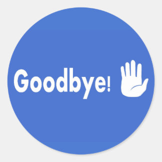 Sticker Rond Au revoir !