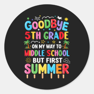Sticker Rond Au revoir 5e rentrée au collège première