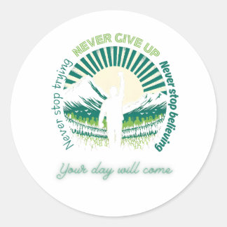 Sticker Rond Aube Dorée : Votre jour viendra