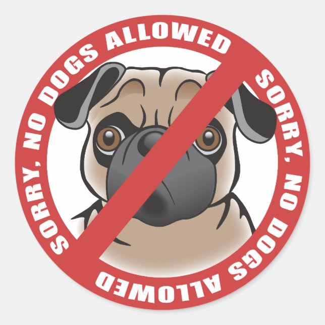 Sticker Rond Aucun chien autorisé (Devant)