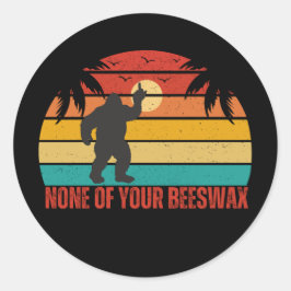 Sticker Rond Aucun De Vos Bigfoot Milieu De Cire D'Abeille