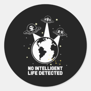Sticker Rond Aucun espace Alien intelligent détecté