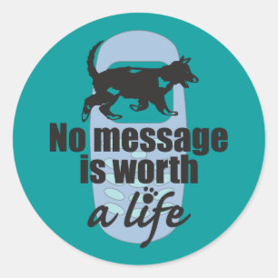 Sticker Rond Aucun message vaut la vie