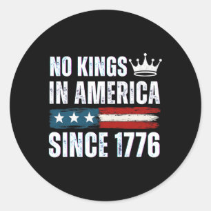 Sticker Rond Aucun Rois En Amérique Depuis 1776 16