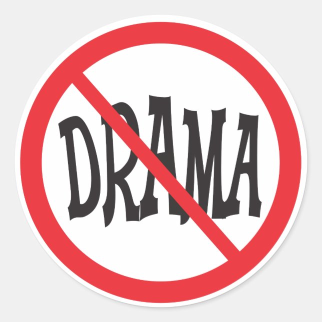 Sticker Rond Aucun signal d'avertissement de drame (Devant)