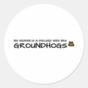 Sticker Rond Aucune femme n'est un échec qui a des marmottes