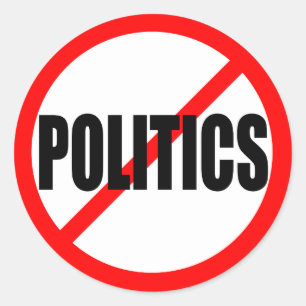 STICKER ROND "AUCUNE POLITIQUE"