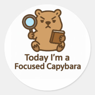 Sticker Rond Aujourd'hui, je suis un Capybara Concentré – Autoc