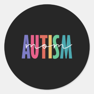 Sticker Rond Autisme Maman Neuro Diverse Chemise Pour Maman