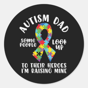 Sticker Rond Autisme Papa Certaines Personnes Regardent Leur Hé