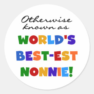 Sticker Rond Autrement connu comme le meilleur cadeau de Nonnie