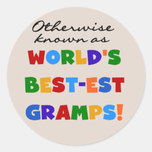 Sticker Rond Autrement connu en tant que papy Meilleur-est