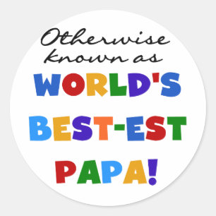 Sticker Rond Autres Meilleurs Tshirts et cadeaux Papa