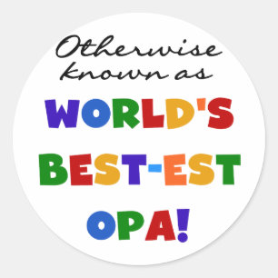 Sticker Rond Autres T-shirts et cadeaux Opa