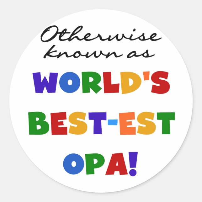 Sticker Rond Autres T-shirts et cadeaux Opa (Devant)