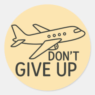 Sticker Rond Avancer - N'abandonnez pas l'art aérien minimalist