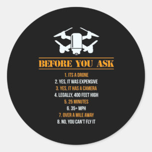 Sticker Rond Avant de demander un pilote de drone