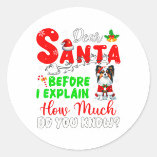 Sticker Rond Avant D'Expliquer Combien Vous Connaissez Xmas Pap