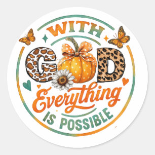 Sticker Rond Avec Dieu, tout est possible