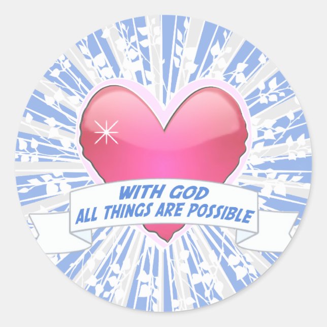 Sticker Rond Avec Dieu, tout est possible (Devant)