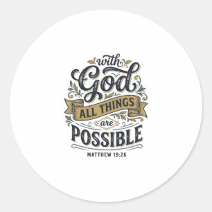 Sticker Rond Avec Dieu, toutes choses sont possibles Vintage ch