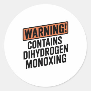 Sticker Rond AVERTISSEMENT : Contient du monoxyde de dihydrogèn