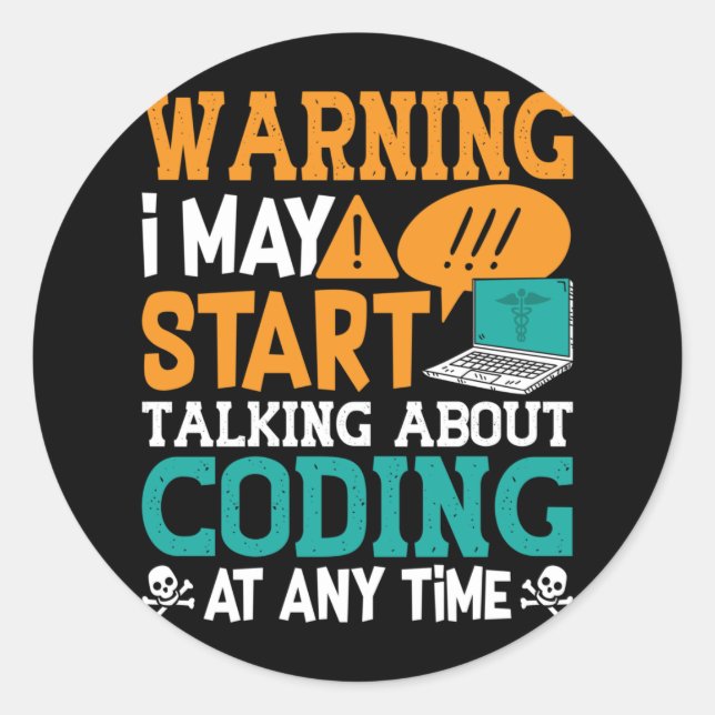 Sticker Rond Avertissement de code Médicale Je peux commencer à (Devant)