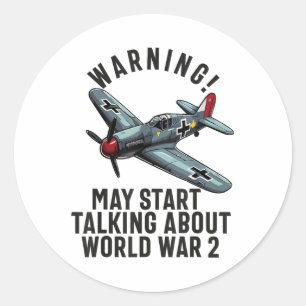 Sticker Rond Avertissement Peut Commencer À Parler De 2ème guer