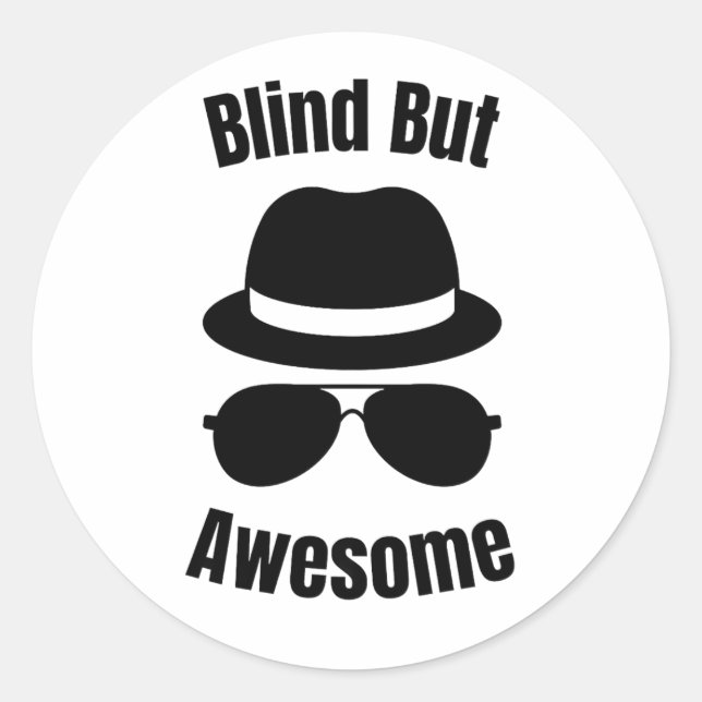 Sticker Rond Aveugle Mais Incroyable - pinback aveugle (Devant)
