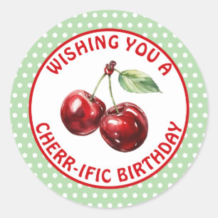 Sticker Rond Avoir un Anniversaire Cherr-ific Cute cerise