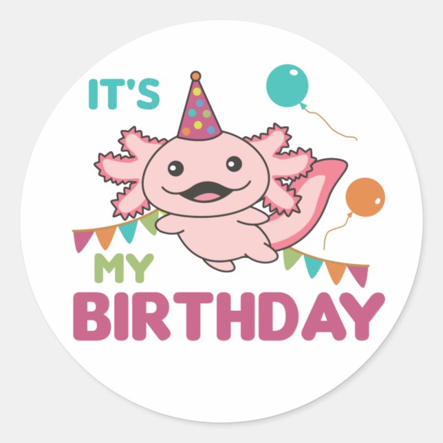 Sticker Rond Axolotl veut que c'est mon Anniversaire mignon Axo (Devant)