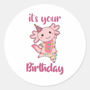 Sticker Rond Axolotl Vous Souhaite Bon Anniversaire Axolotls