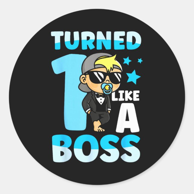 Sticker Rond Baby 1st Birthday Boy Girl 1 Year Like A Boss Kids (Devant)