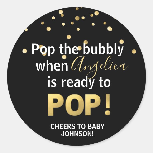 Sticker Rond Baby shower Bubbly POP Champagne Black Gold (Devant)