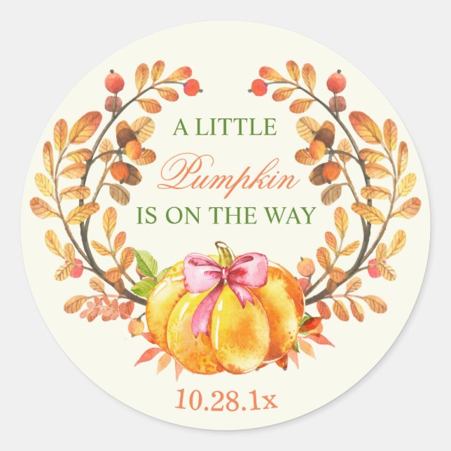 Sticker Rond Baby shower d'automne Un petit Citrouille est en r (Devant)