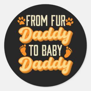 Sticker Rond Baby shower de grossesse papa de fourrure Faire-pa