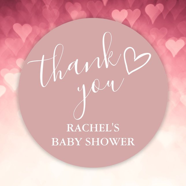 Sticker Rond Baby shower fille Rose Dusty Script Merci coeur (Dusty Rose Girl Baby Shower Script Heart Thank You Classic Round Sticker)