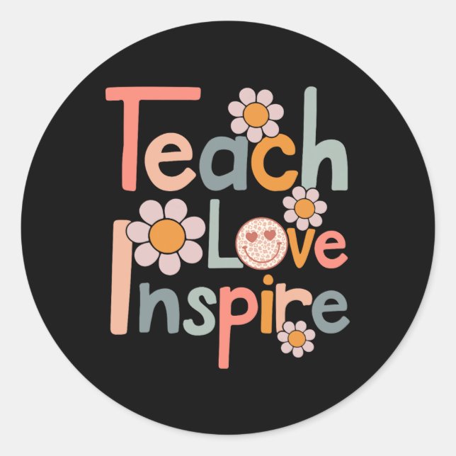 Sticker Rond Back to School Teach Love Inspire Retro Teachers (Devant)