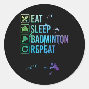 Sticker Rond Badminton Manger Sleep Répéter Aquarelle Cadeau