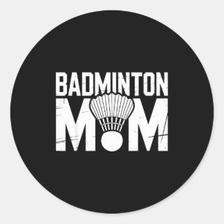 Sticker Rond Badminton Mom Retro Women Badminton Lover Mommy Mo