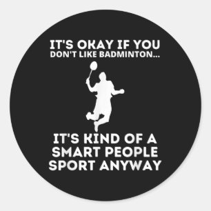 Sticker Rond Badminton Personnes Intelligentes Sport Badminton 