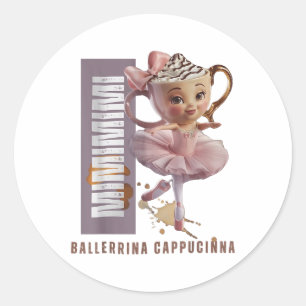 Sticker Rond Ballerina Cappuccino Italien Brainrot Mème Humour 