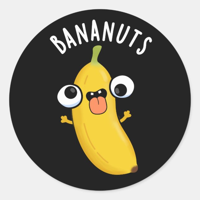 Sticker Rond Bananuts Funny fou Banana Fruit Pun Dark BG (Devant)