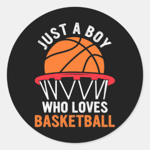 Sticker Rond Basketball Amusant Pour Les Garçons - Juste Un Gar