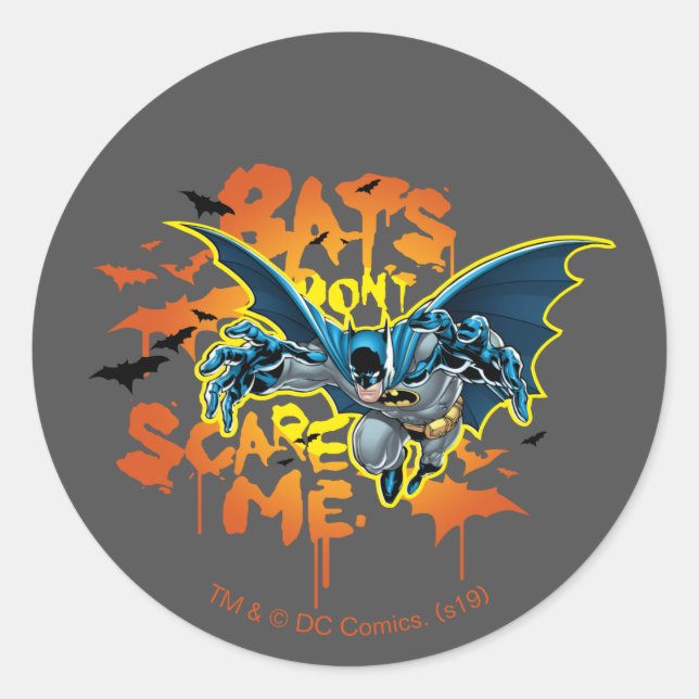 Sticker Rond Batman | Bats Don't Scare Me (Devant)